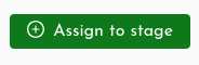 Assign to stage